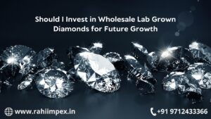 Wholesale Lab Grown Diamonds